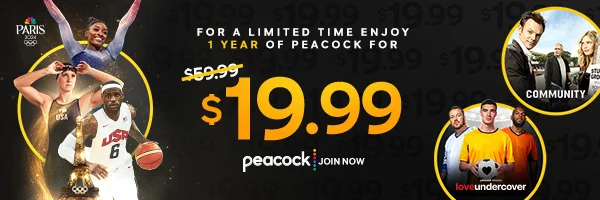 For a limited time enjoy 1 year of Peacock for $19.99