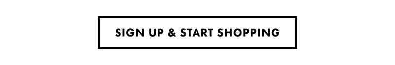Sign Up & Start Shopping