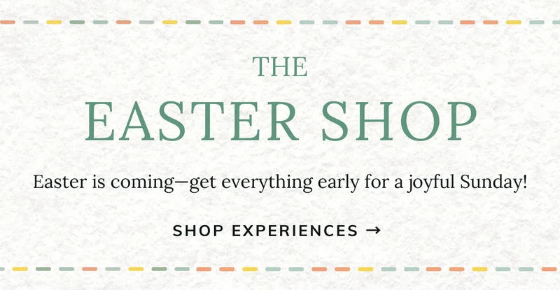 Shop Easter Experiences