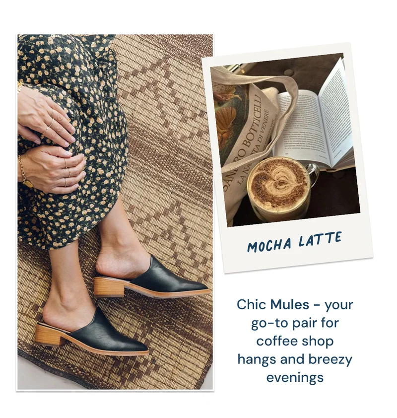 Mocha latte: Chic Mules for coffee shop hangs and breezy evenings