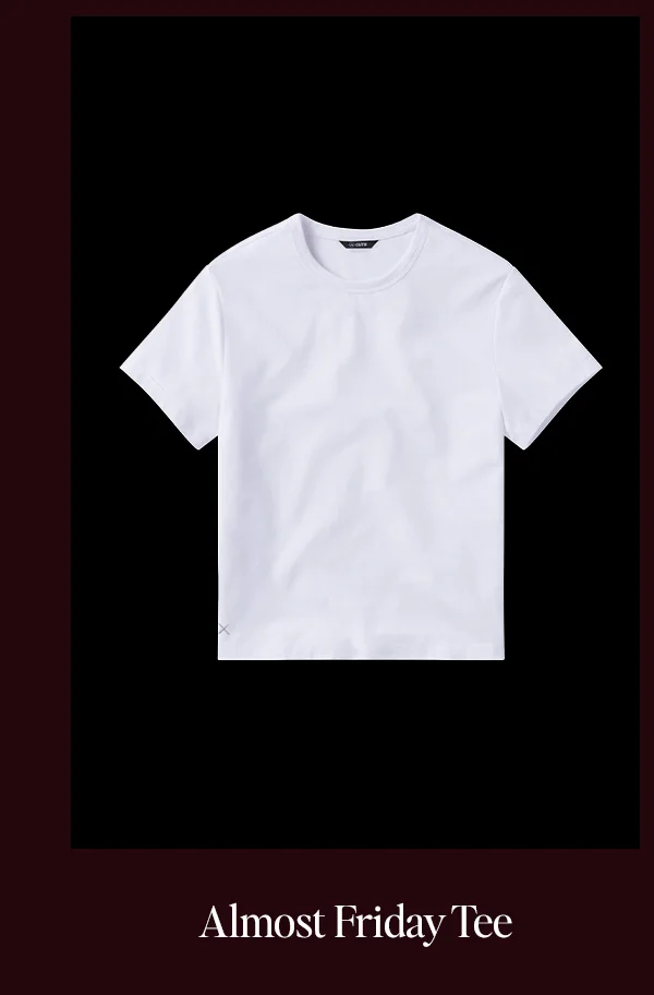 Almost Friday Tee