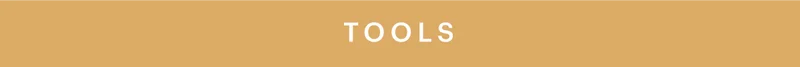 Tools