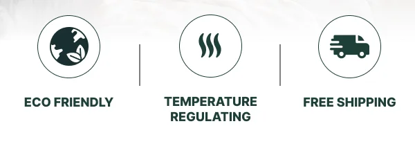 Eco Friendly • Temperature Regulating • Free Shipping