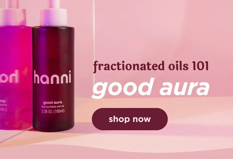 fractionated oils 101 good aura | shop now