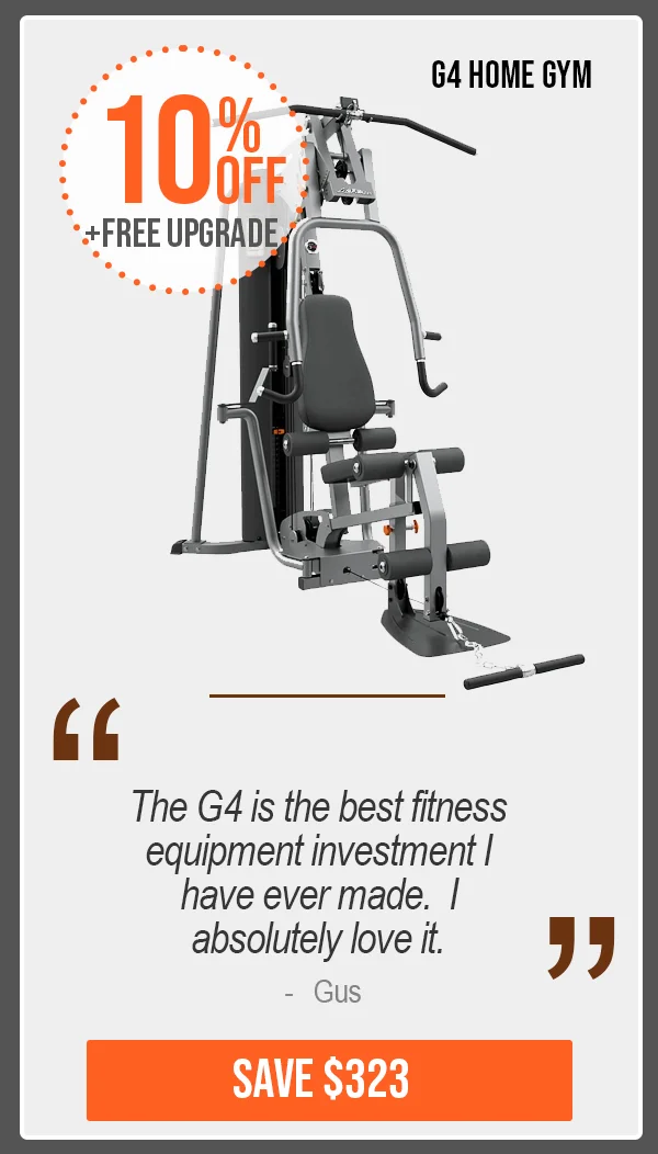 10% OFF - G4 Home Gym