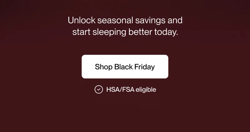 Unlock seasonal savings and start sleeping better today.