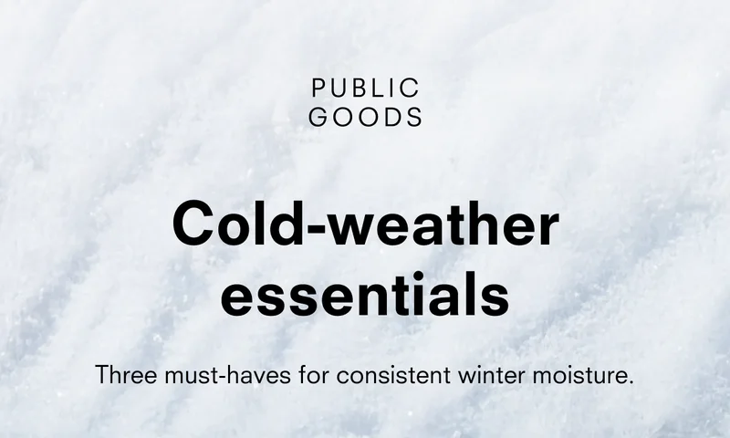 Cold-weather essentials