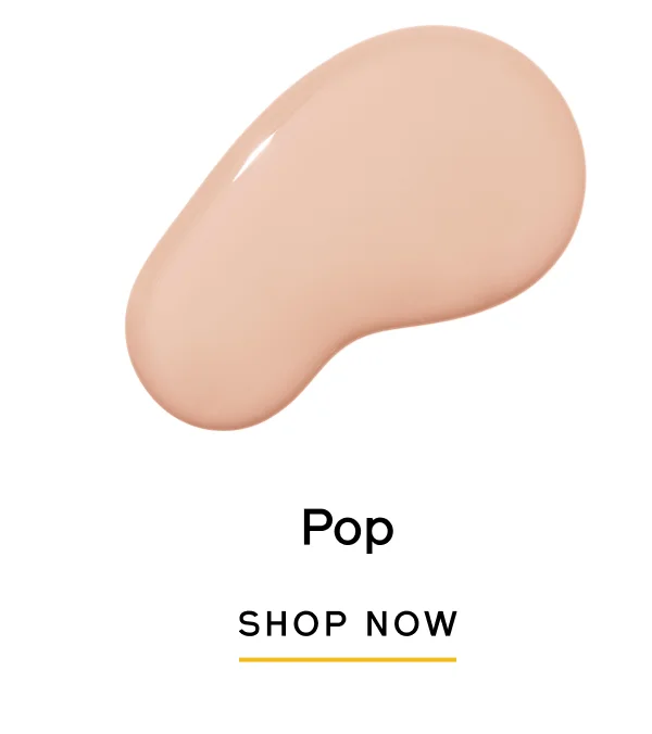 Pop SHOP NOW