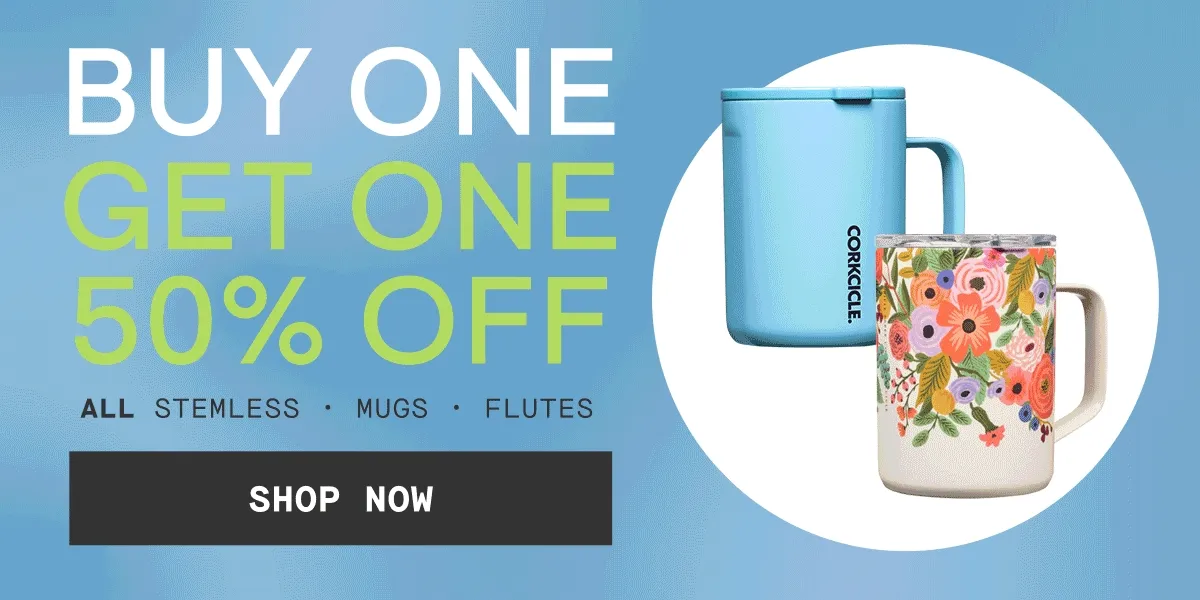 Buy One, Get One 50% All Stemless, Mugs, and Flutes