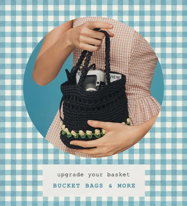 Bucket Bags & More