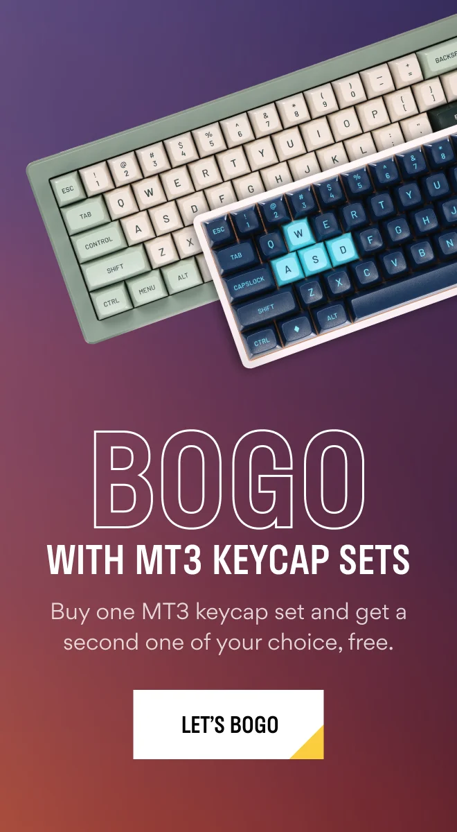 BOGO with MT3 Keycap Sets > BOGO with MT3 Keycap Sets >