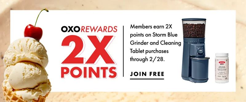 OXO Rewards. 2x points.