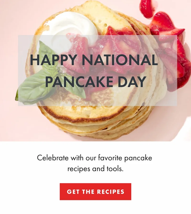 Happy National  Pancake Day.  Happy National  Pancake Day | GET THE RECIPES