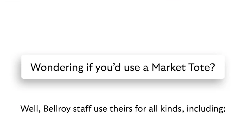Wondering if you’d use a Market Tote? Well, Bellroy staff use theirs for all kinds, including: