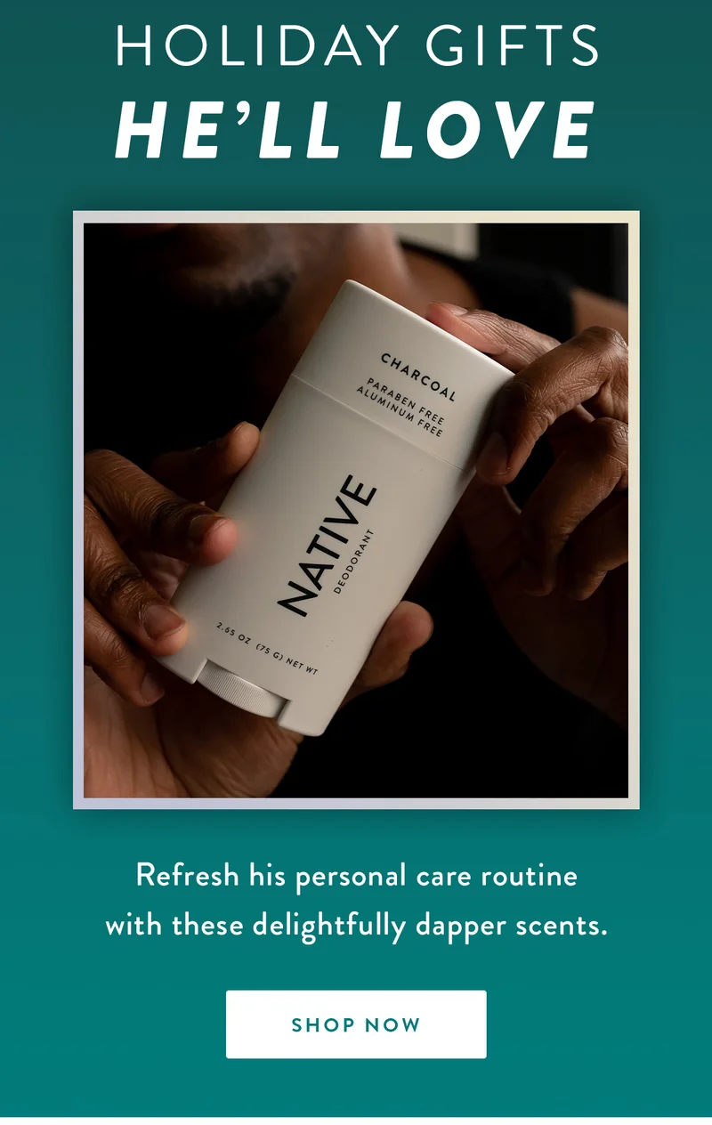 Holiday Gifts He’ll Love | Refresh his personal care routine with these delightfully dapper scents. | SHOP NOW