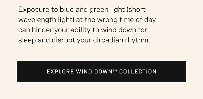 Explore Wind Down™ Collection