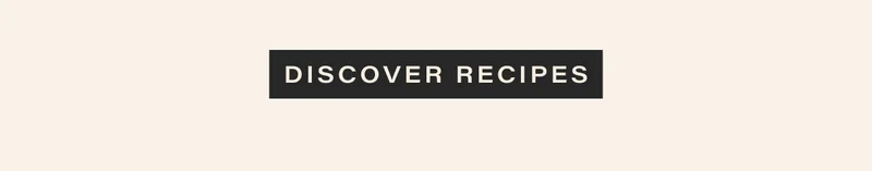 [ DISCOVER RECIPES ]