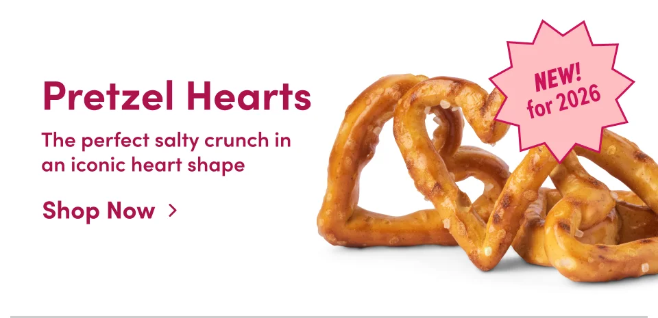 Pretzel Hearts The perfect salty crunch in an iconic heart shape Shop Now ›