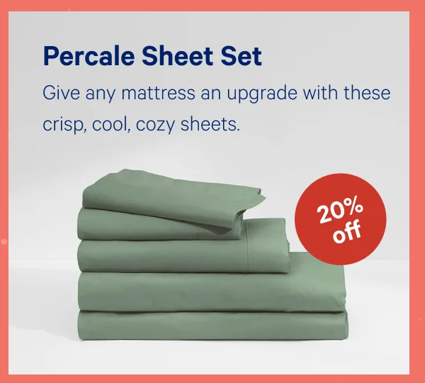[20% OFF] >> Percale Sheet Set >> Sure, you could give socks. Or you could give full-body cozy comfort with sheets. >>