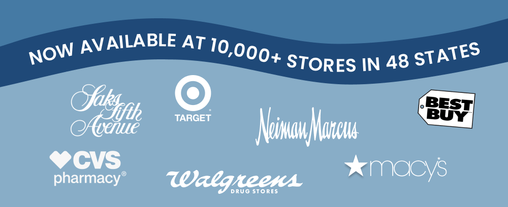 Now Available At 10,000+ Stores in 48 States