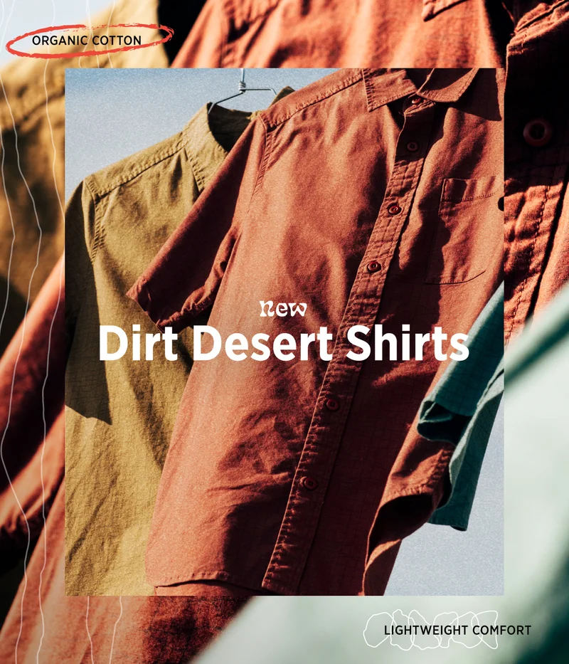New! Dirt Desert Shirts