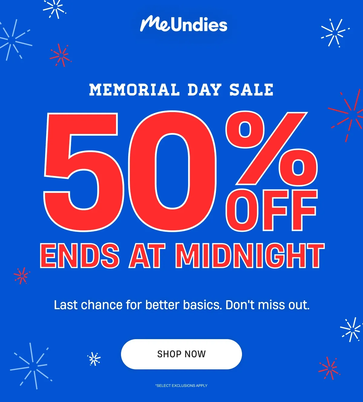 MeUndies | Memorial Day Sale | 50% Off Ends At Midnight | Shop Now