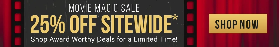 Movie Magic Sale - 25% off Sitewide!*