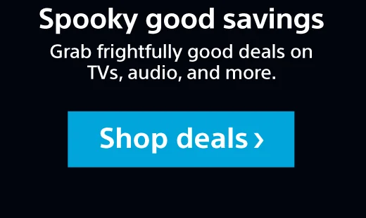 Spooky good savings Grab frightfully good deals on TV's, audio, and more. Shop deals