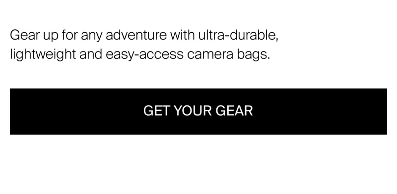 Gear up for any adventure with ultra-durable, lightweight and easy-access camera bags.