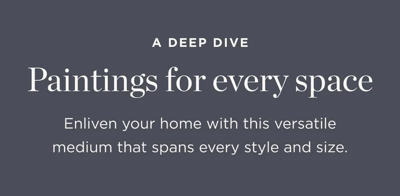 Paintings for Every Space