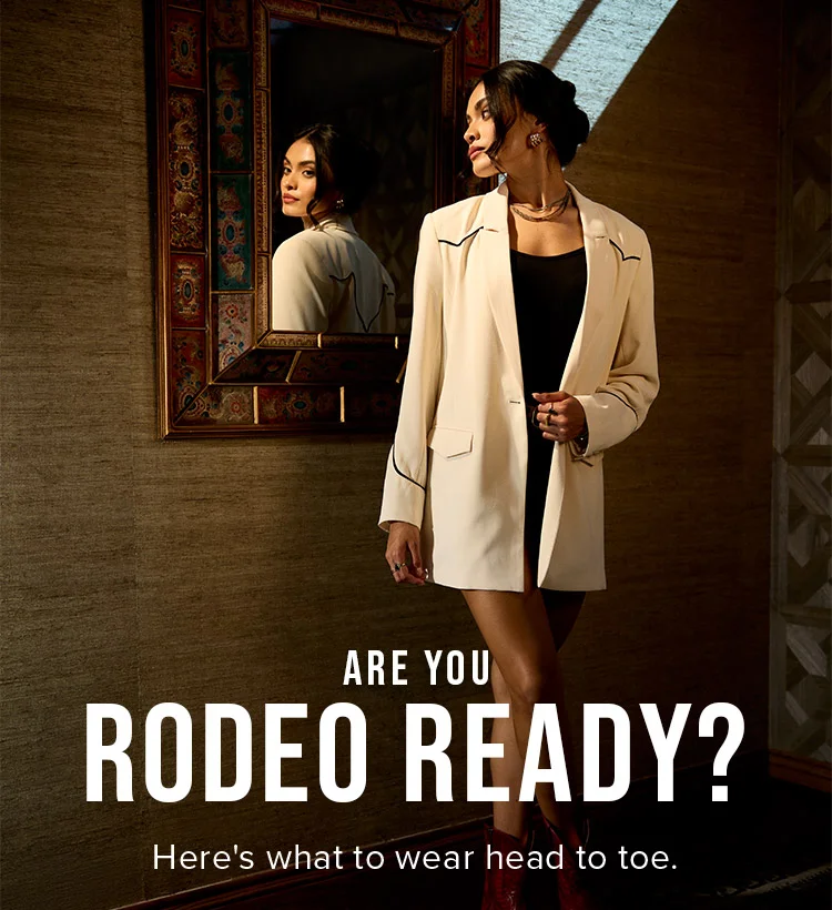 ARE YOU RODEO READY?
