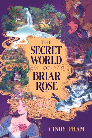 BOOK | The Secret World of Briar Rose by Cindy Pham