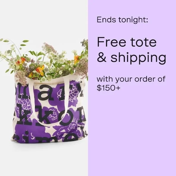 Ends tonight: Free tote & shipping  with your order of $150+