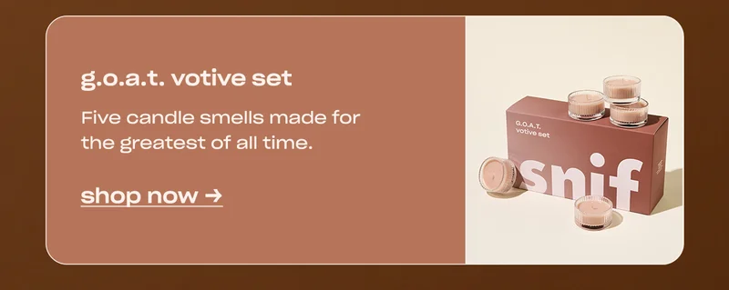 g.o.a.t. votive set Five candle smells made for the greatest of all time.