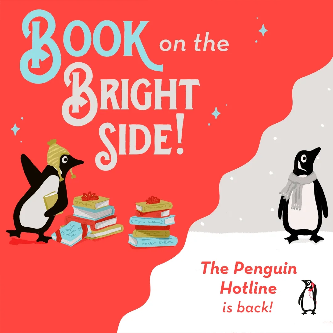 Book on the Bright Side — The Penguin Hotline is Back!
