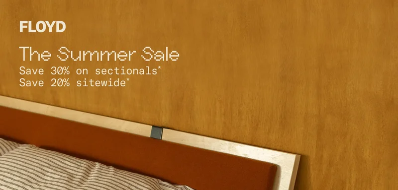 Floyd: Save 30% on sectionals and 20% sitewide during The Summer Sale