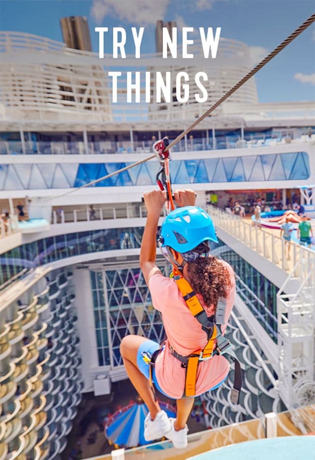TRY NEW THINGS