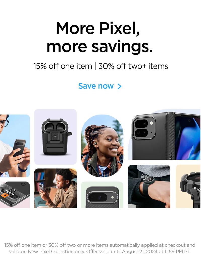 More Pixel, more savings. 15% off one item | 30% off two+ items