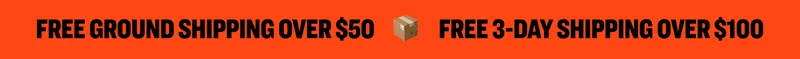 Free Ground Shipping Over $50 | Free 3-Day Shipping Over $100
