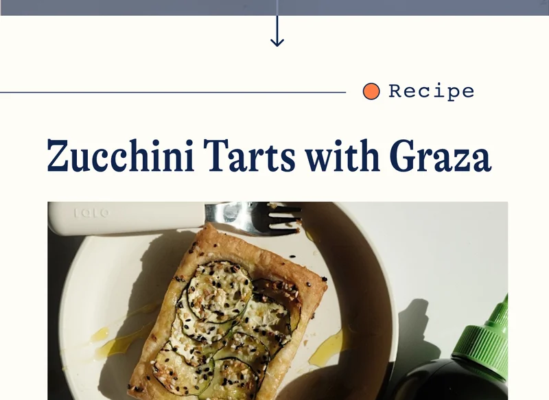 Recipe. Zucchini Tarts with Graza