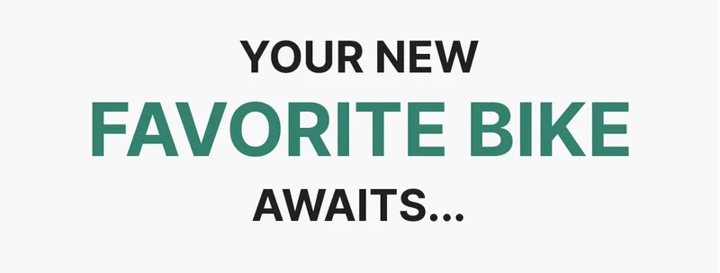 Your New Favorite Bike Awaits…X