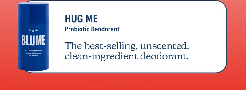 Hug Me - Probiotic Deodorant | The best-selling, unscented, clean-ingredient deodorant.