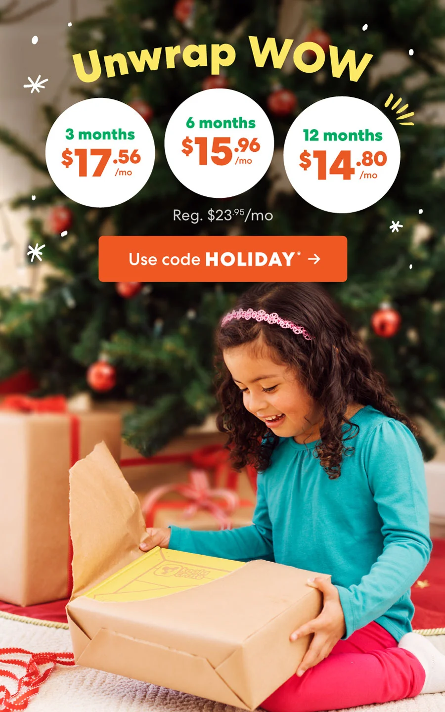 Unwrap WOW! Use code HOLIDAY ->