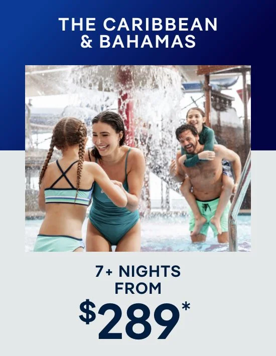 The Caribbean & Bahamas – 7+ Nights – Click to View Cruises & Book Now