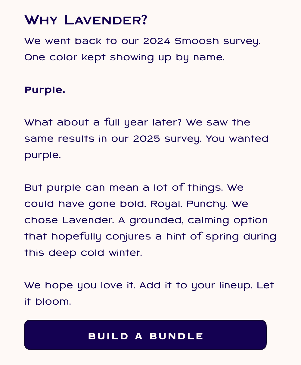 Why Lavender? Because you asked for it.