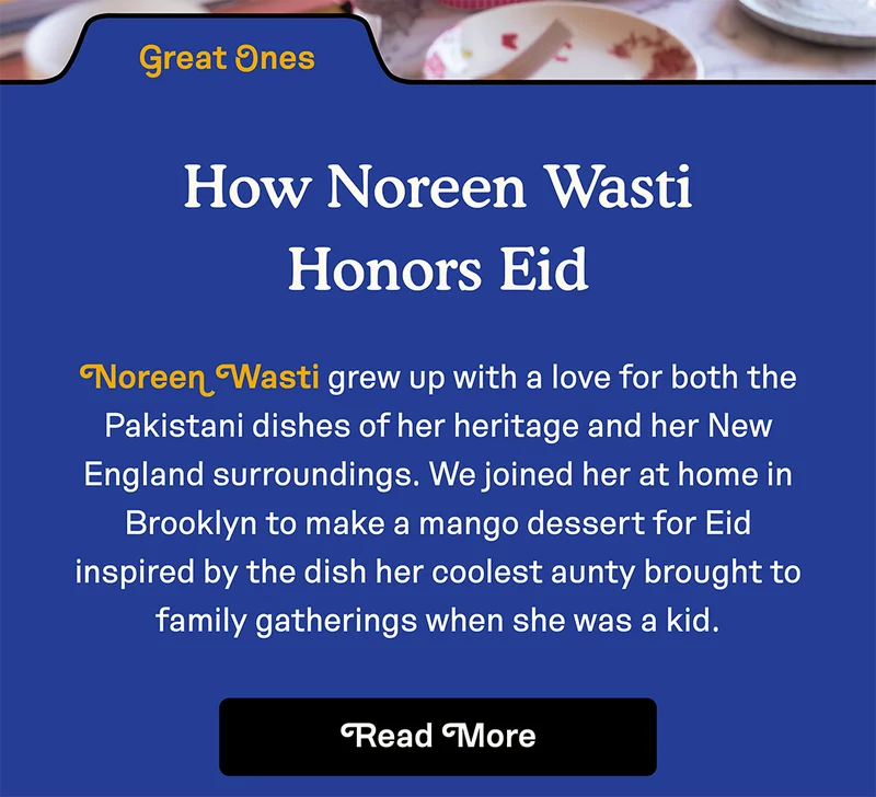 Noreen Wasti grew up with a love for both the Pakistani dishes of her heritage and her New England surroundings... Read More