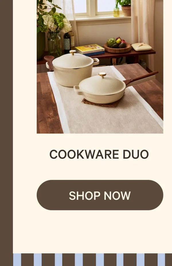 Cookware Duo | Shop Now