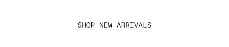 Shop New Arrivals
