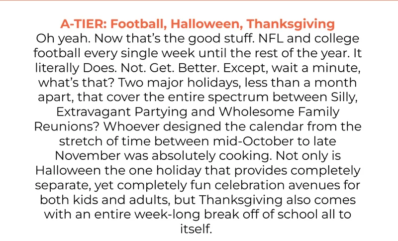 A Tier: Football, Halloween, Thanksgiving