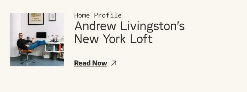 Home Profile: Andrew Livingston's New York Loft